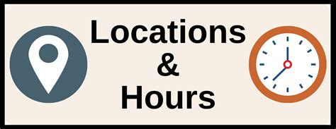 Locations and Hours 